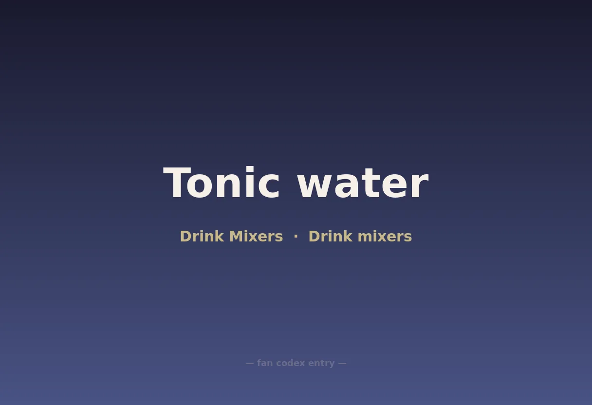 Tonic water
