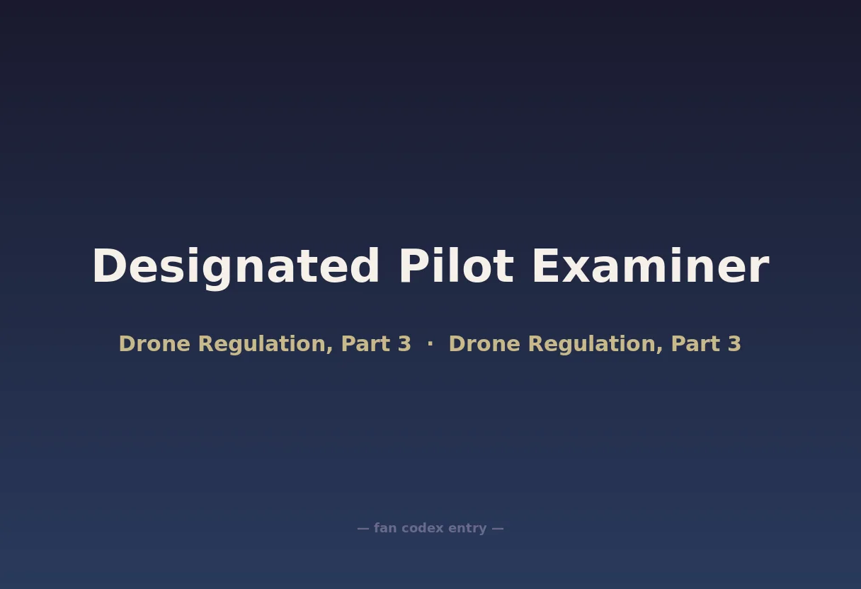 Designated Pilot Examiner