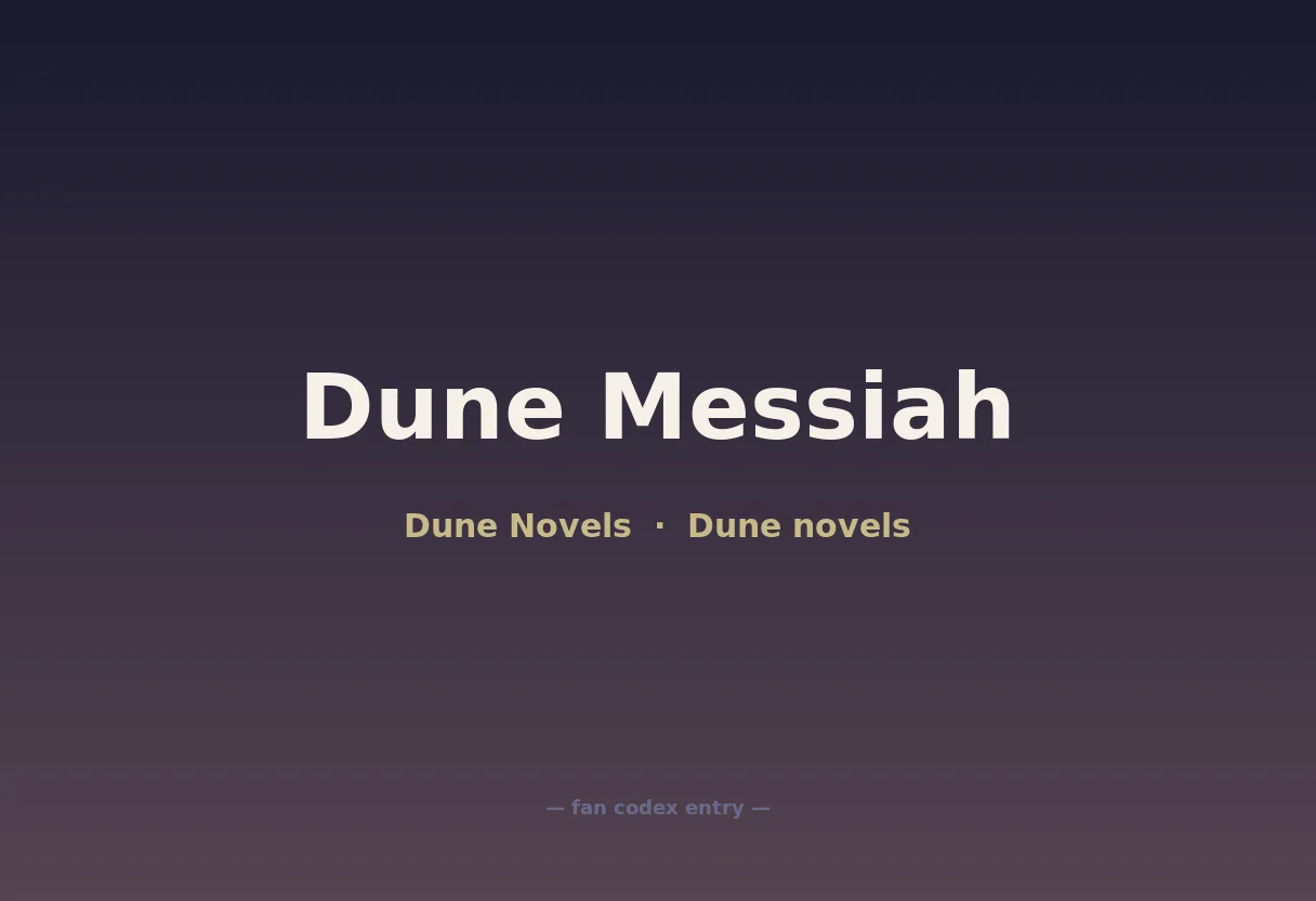 Dune Messiah