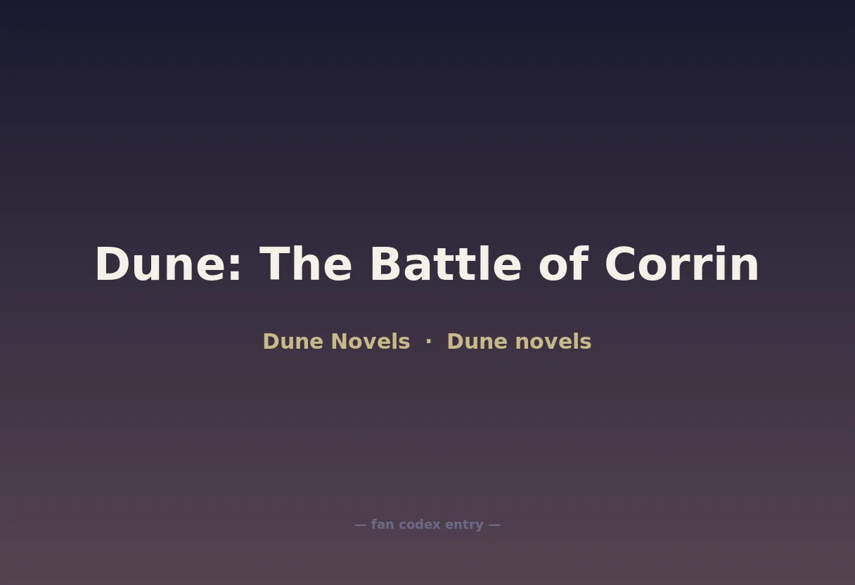 Dune: The Battle of Corrin