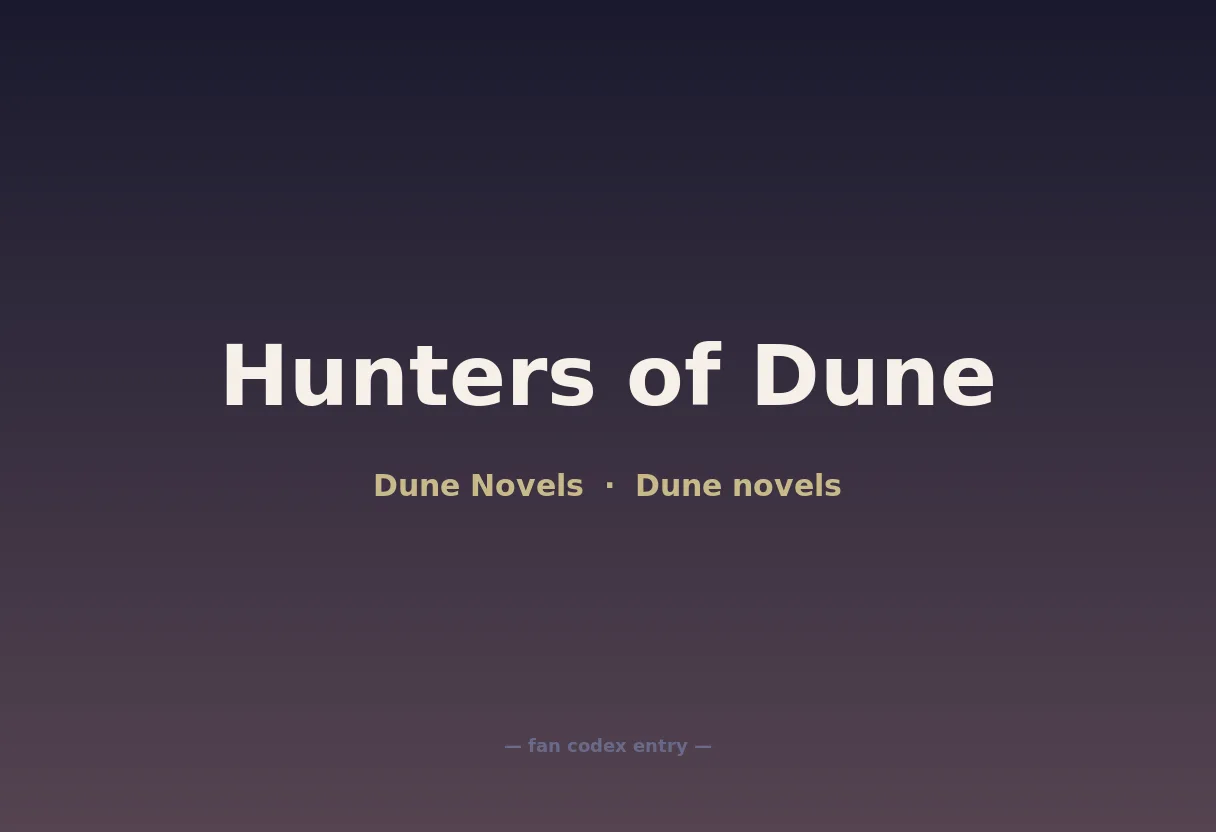 Hunters of Dune