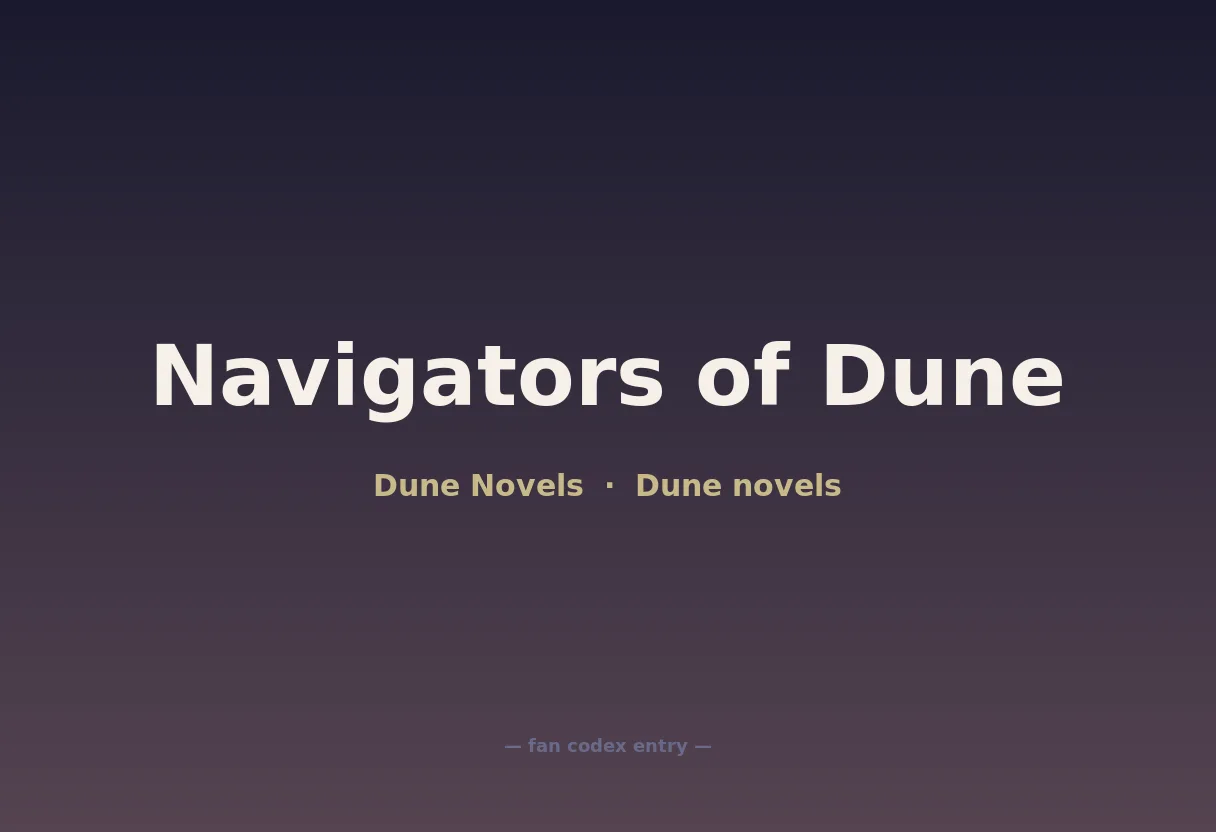 Navigators of Dune
