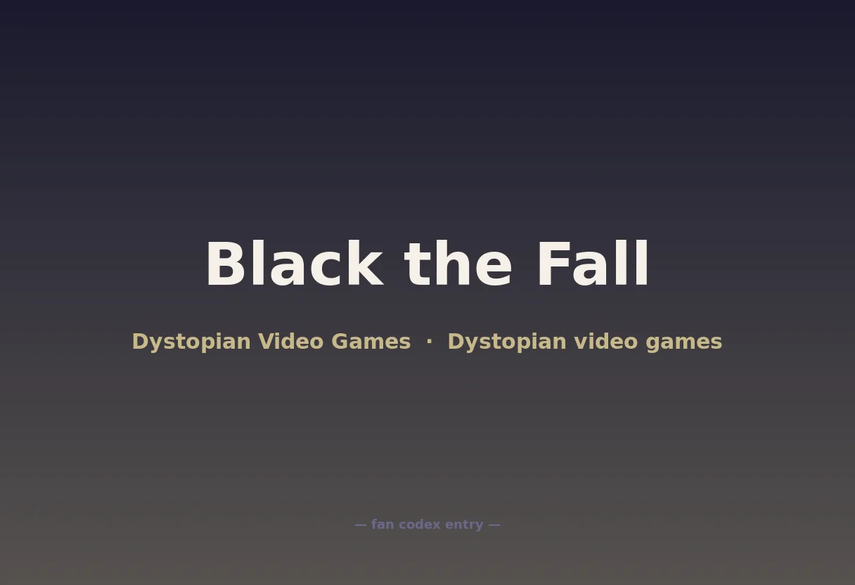 Black the Fall