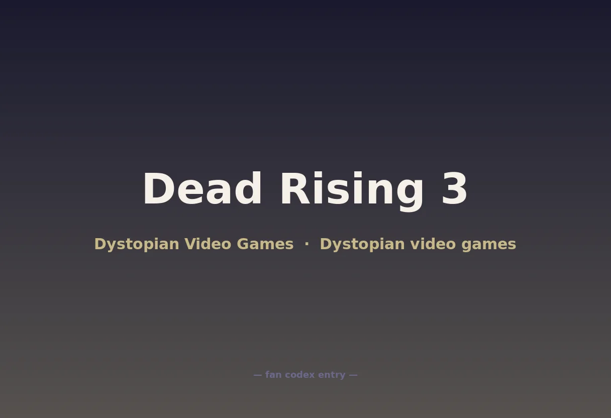Dead Rising 3