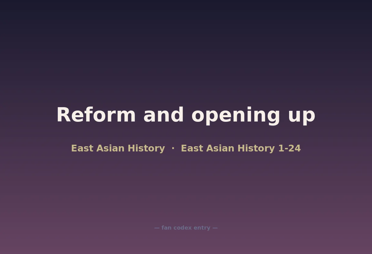 Reform and opening up