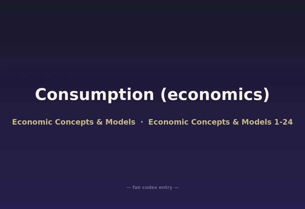 Consumption (economics)