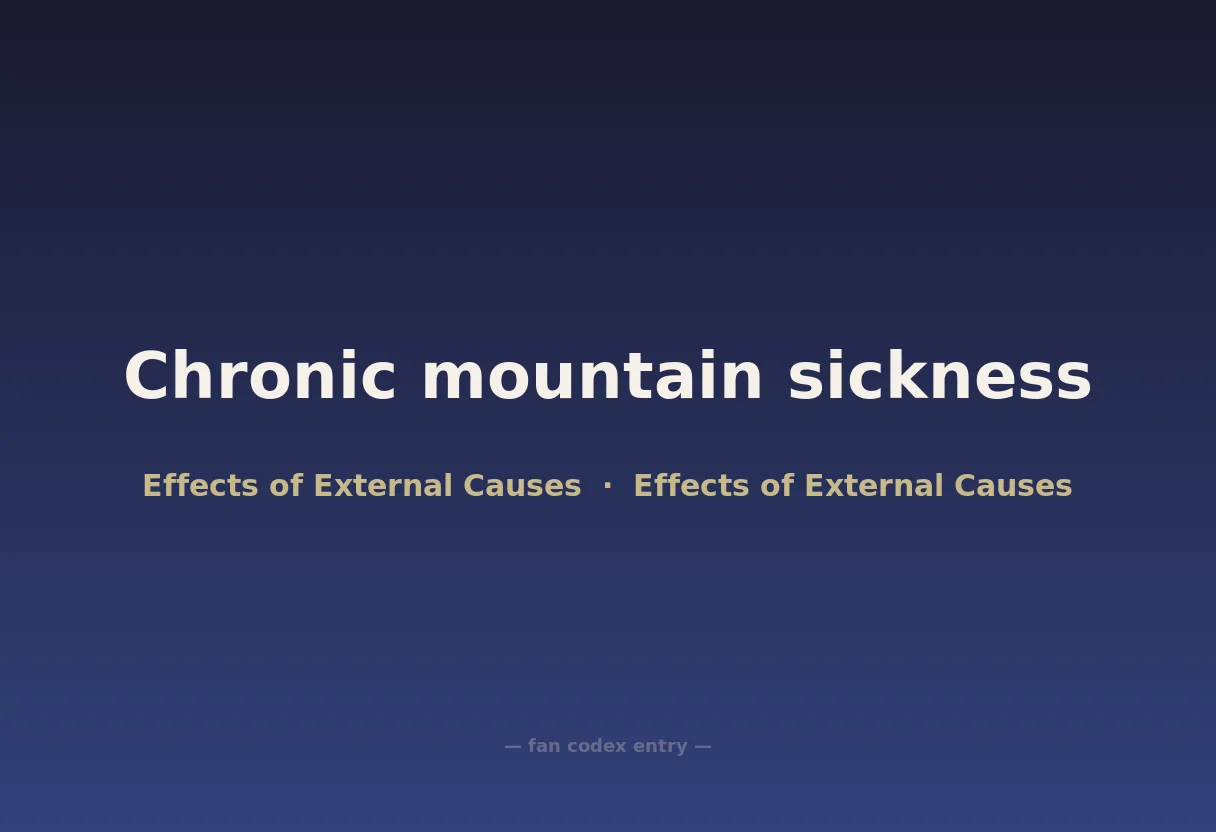 Chronic mountain sickness