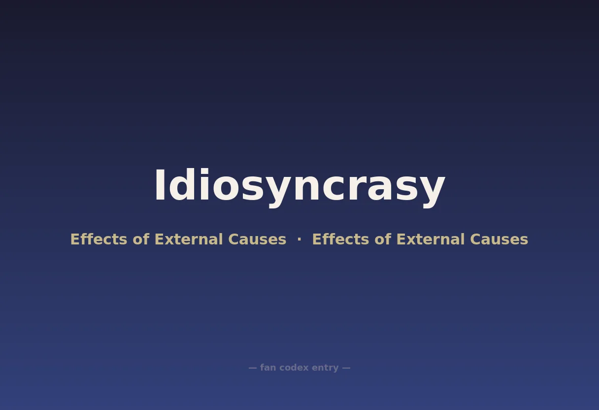 Idiosyncrasy