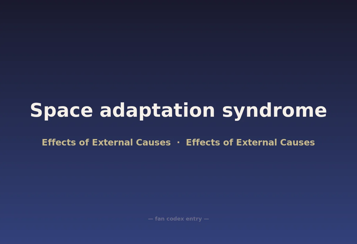 Space adaptation syndrome