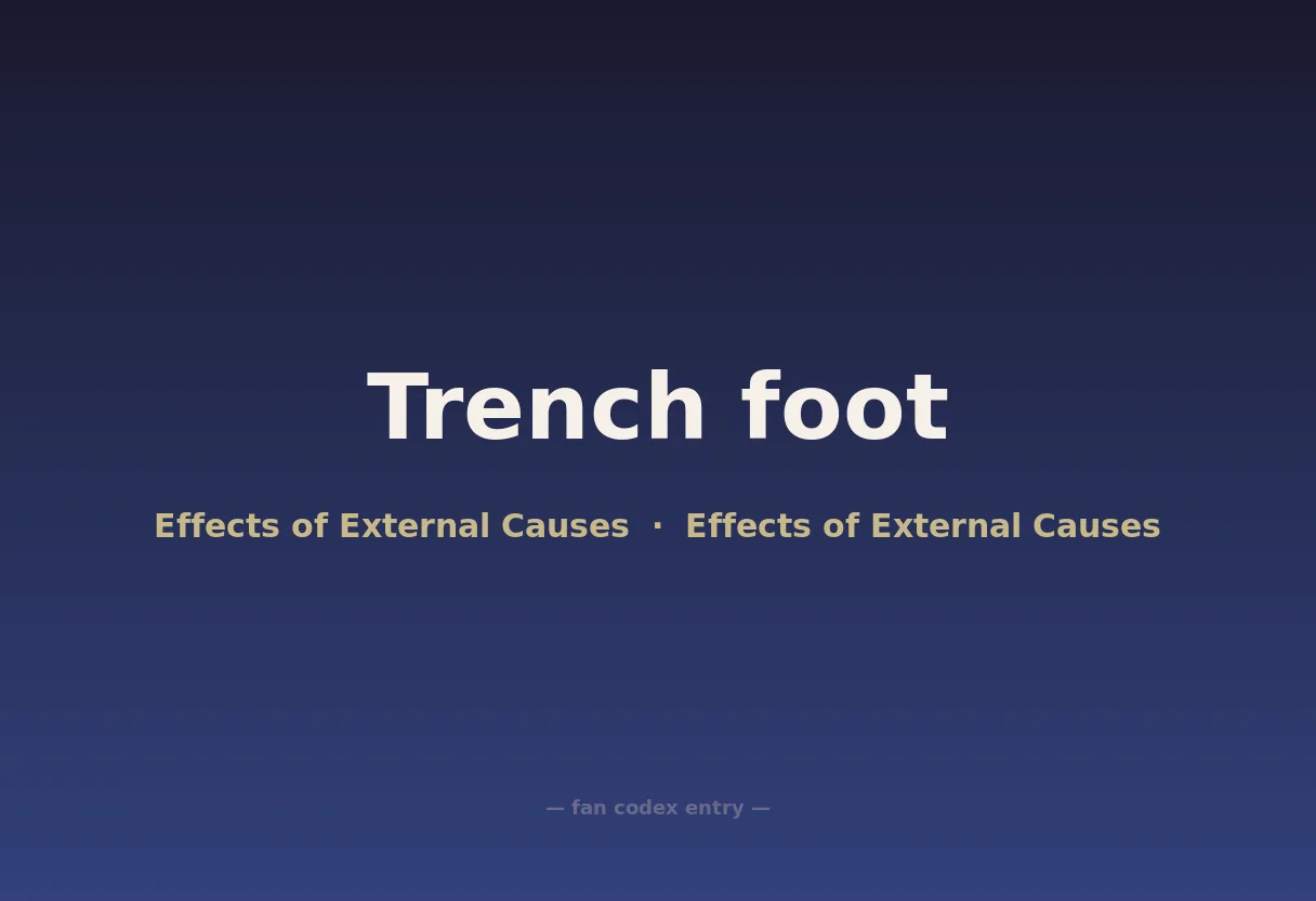 Trench foot
