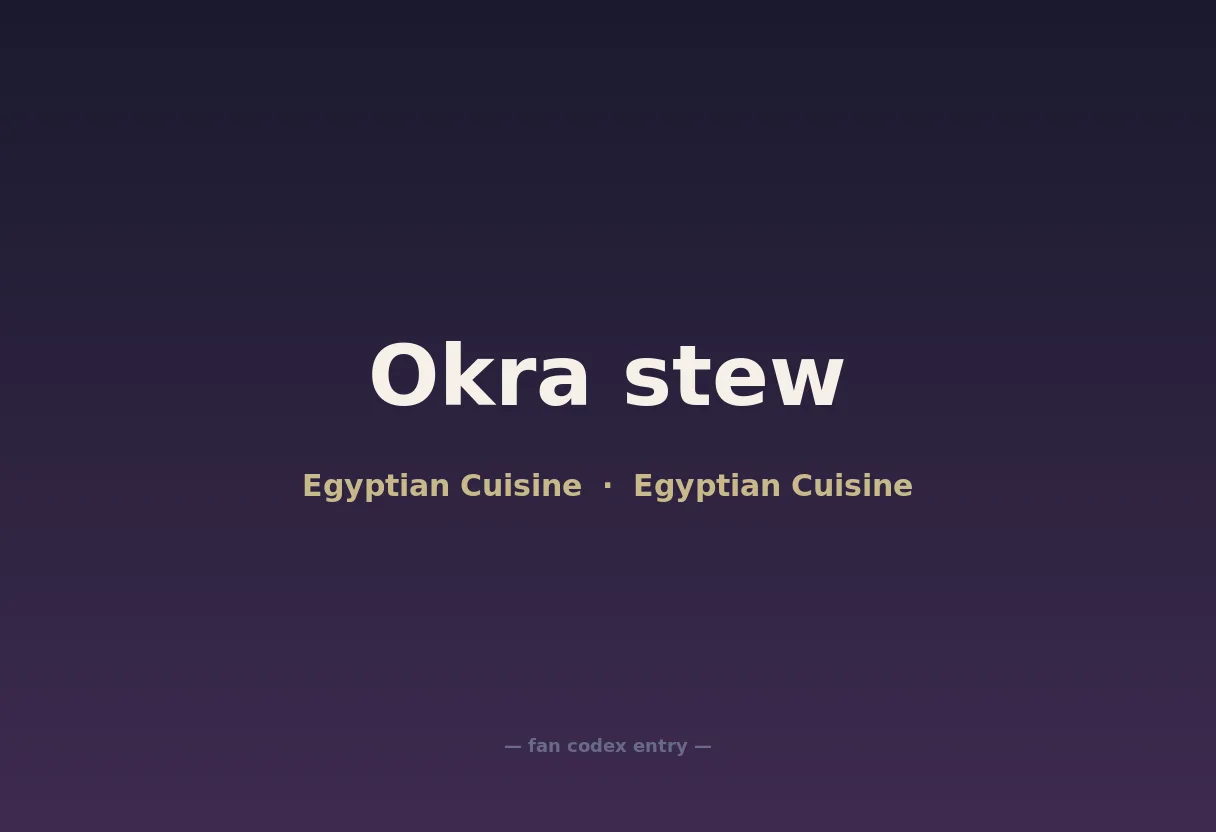 Okra stew