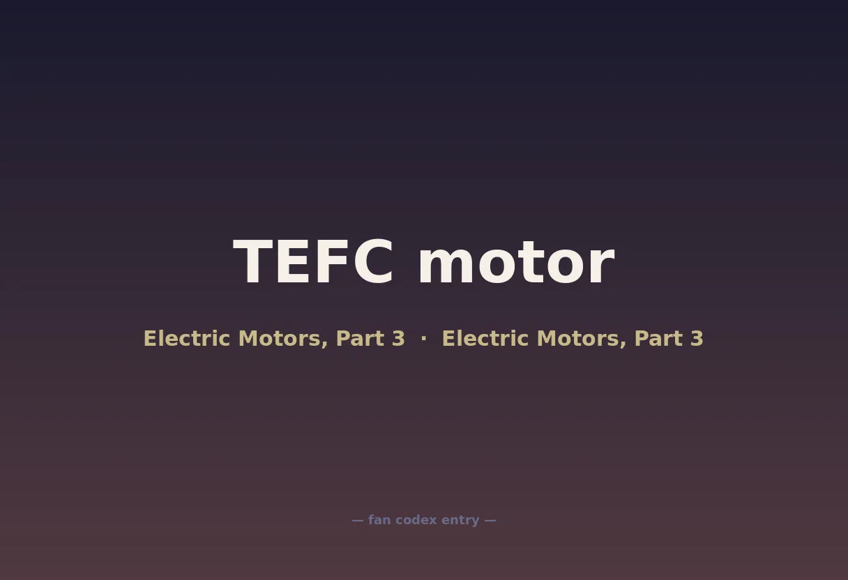 TEFC motor