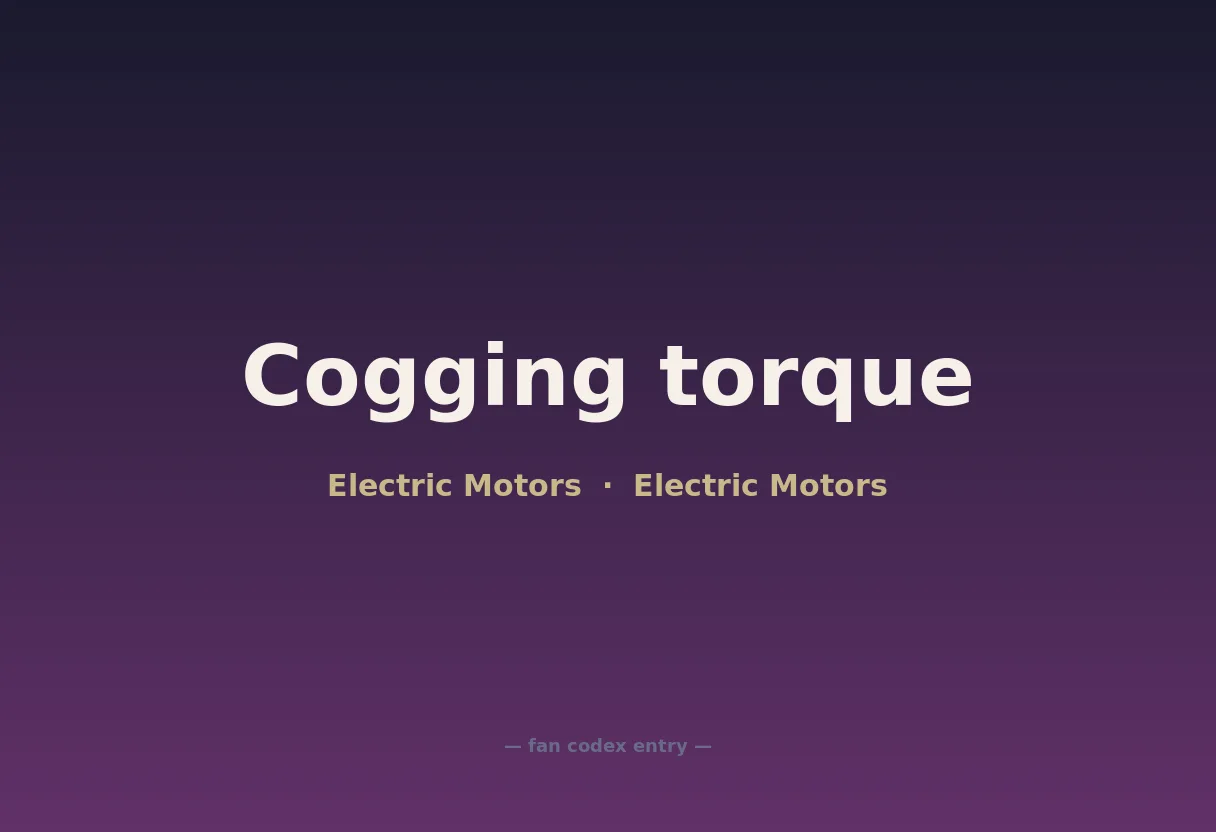 Cogging torque