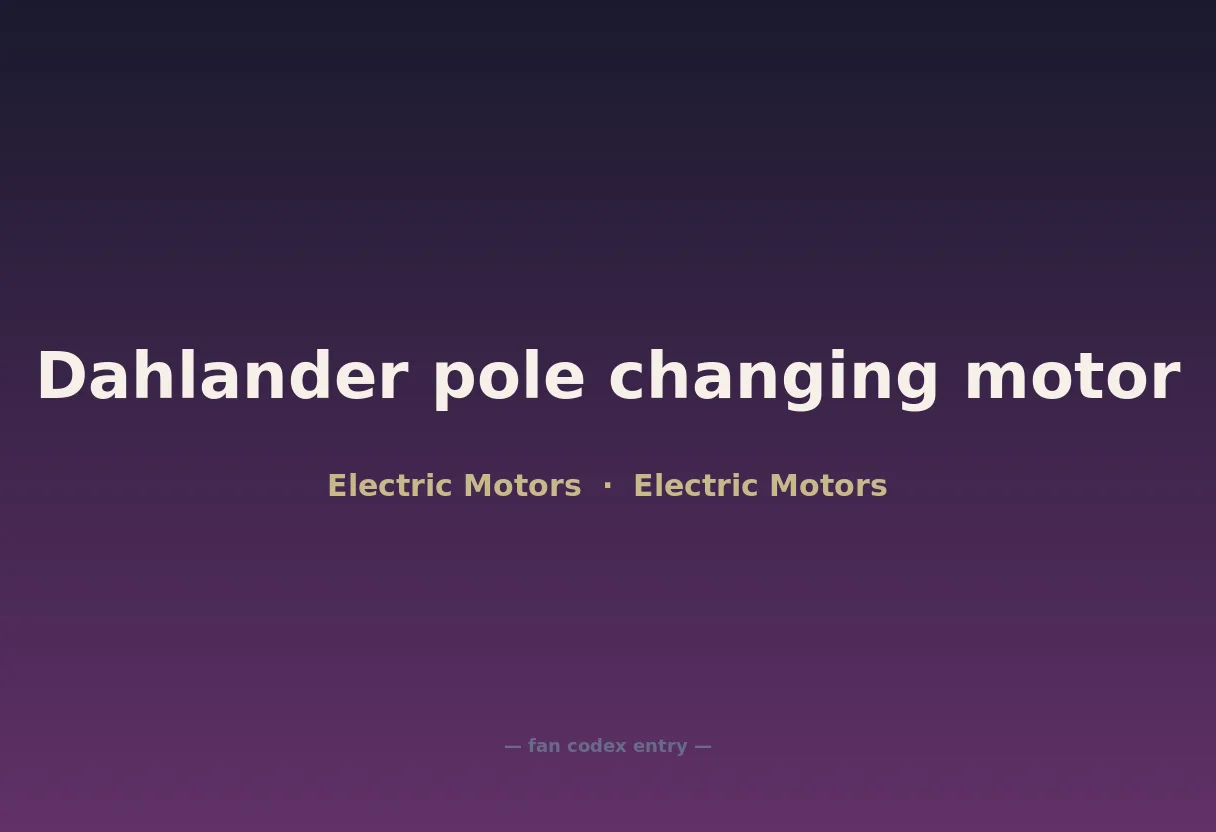 Dahlander pole changing motor