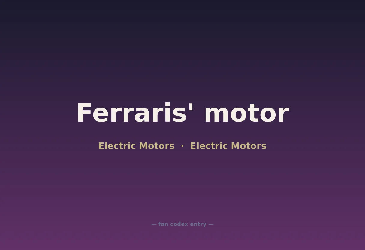 Ferraris' motor