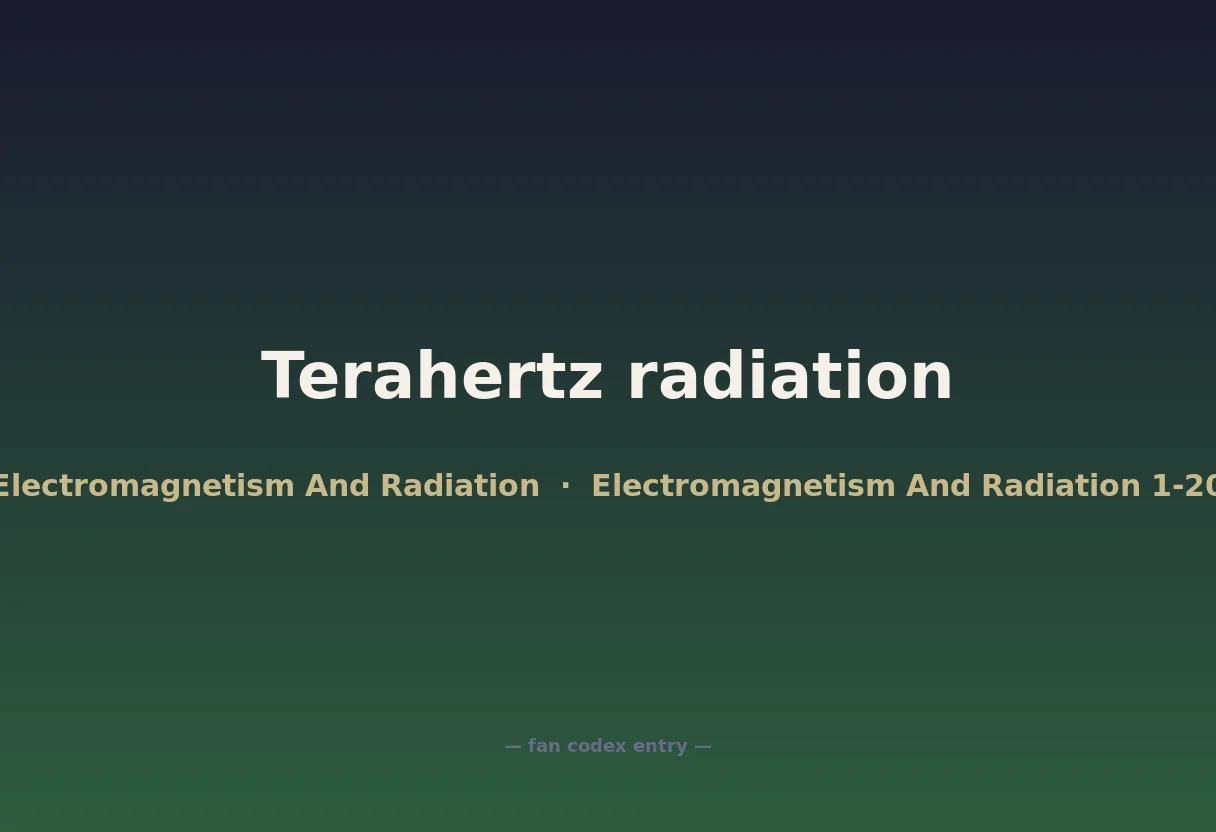 Terahertz radiation