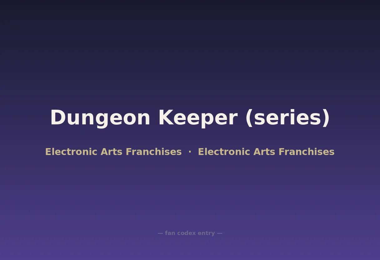 Dungeon Keeper (series)