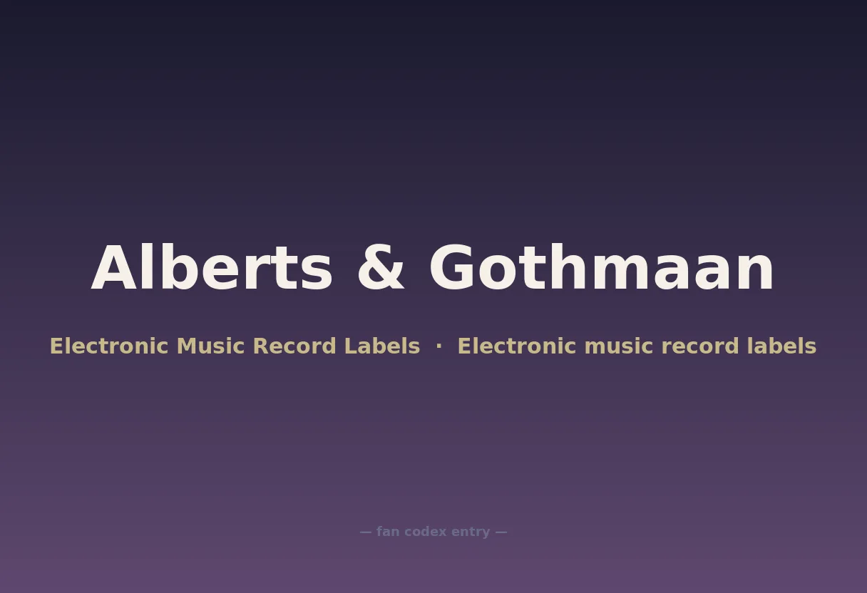 Alberts & Gothmaan