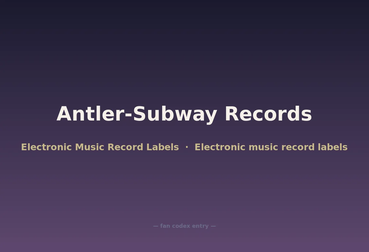 Antler-Subway Records