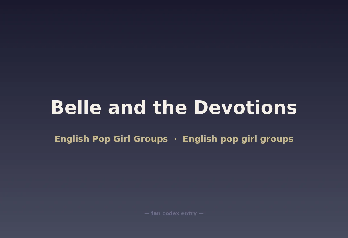 Belle and the Devotions