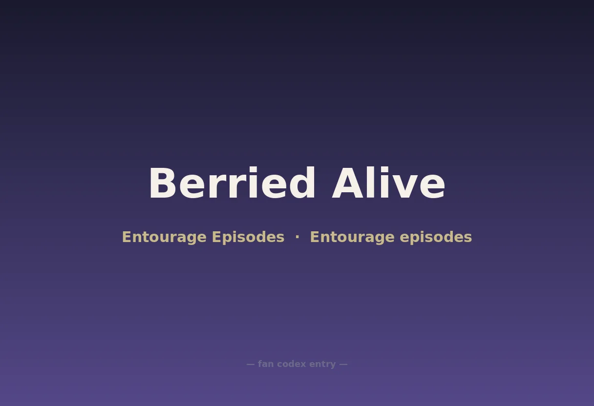 Berried Alive