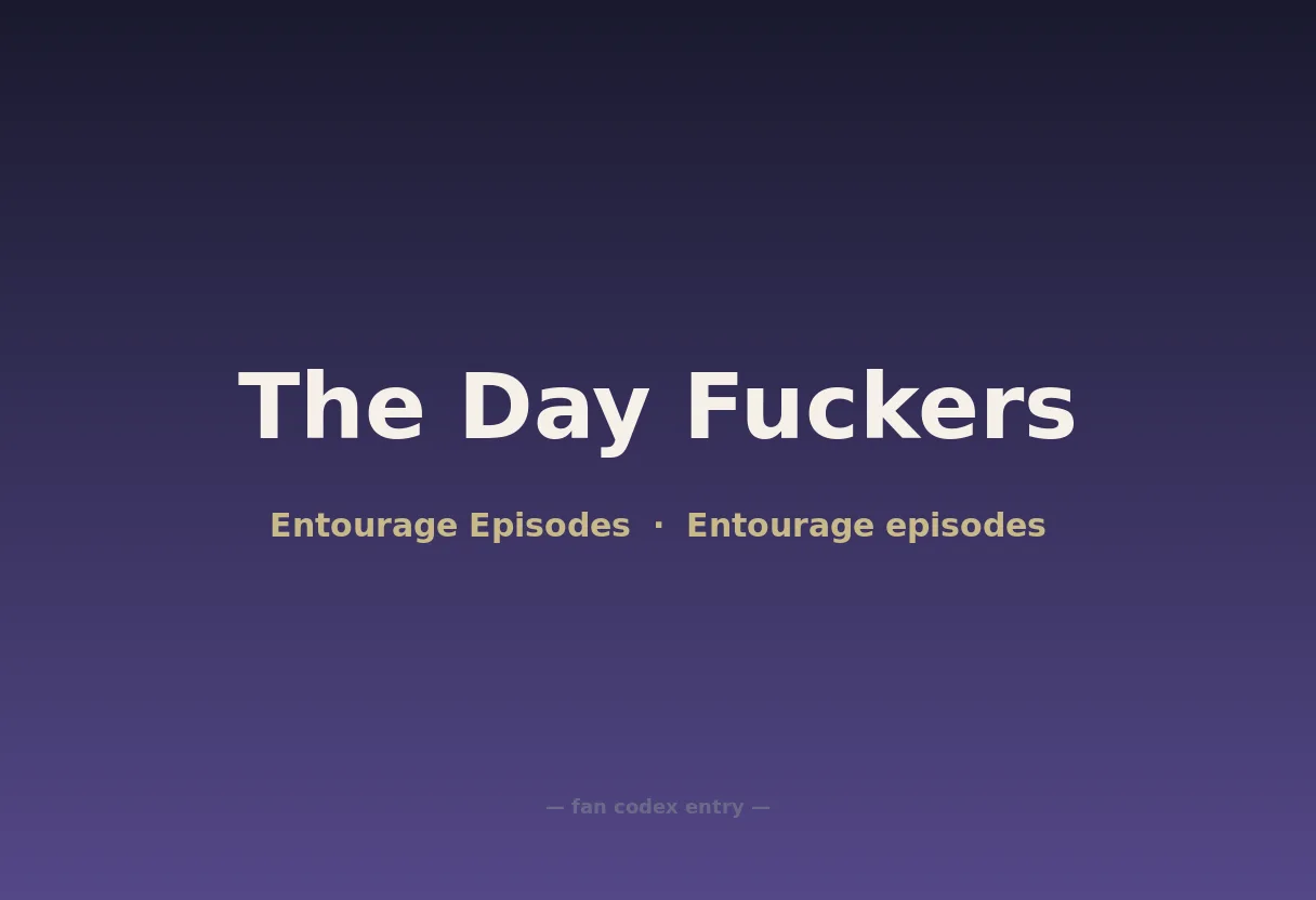 The Day Fuckers