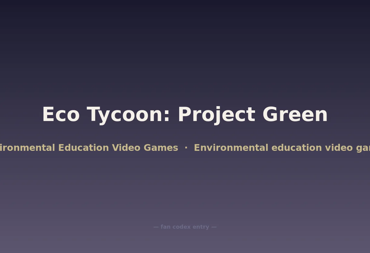 Eco Tycoon: Project Green