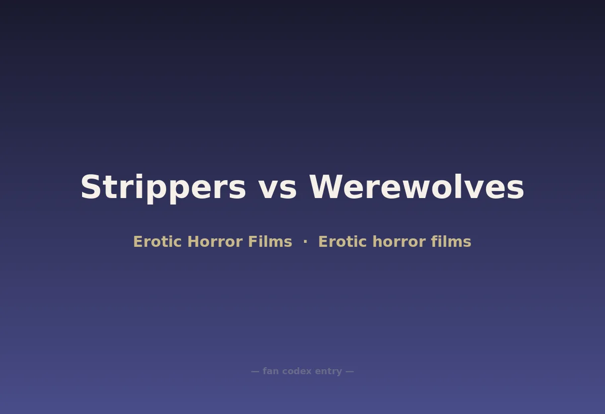 Strippers vs Werewolves