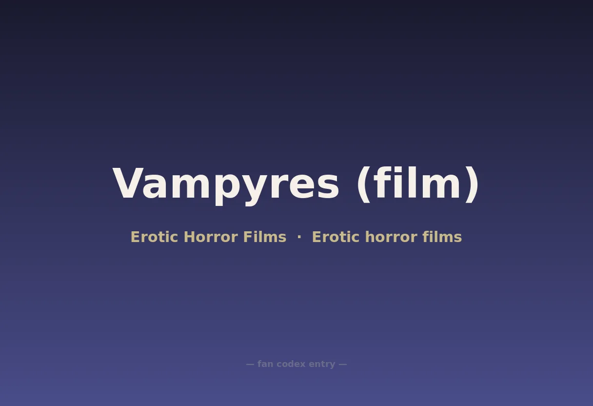 Vampyres (film)