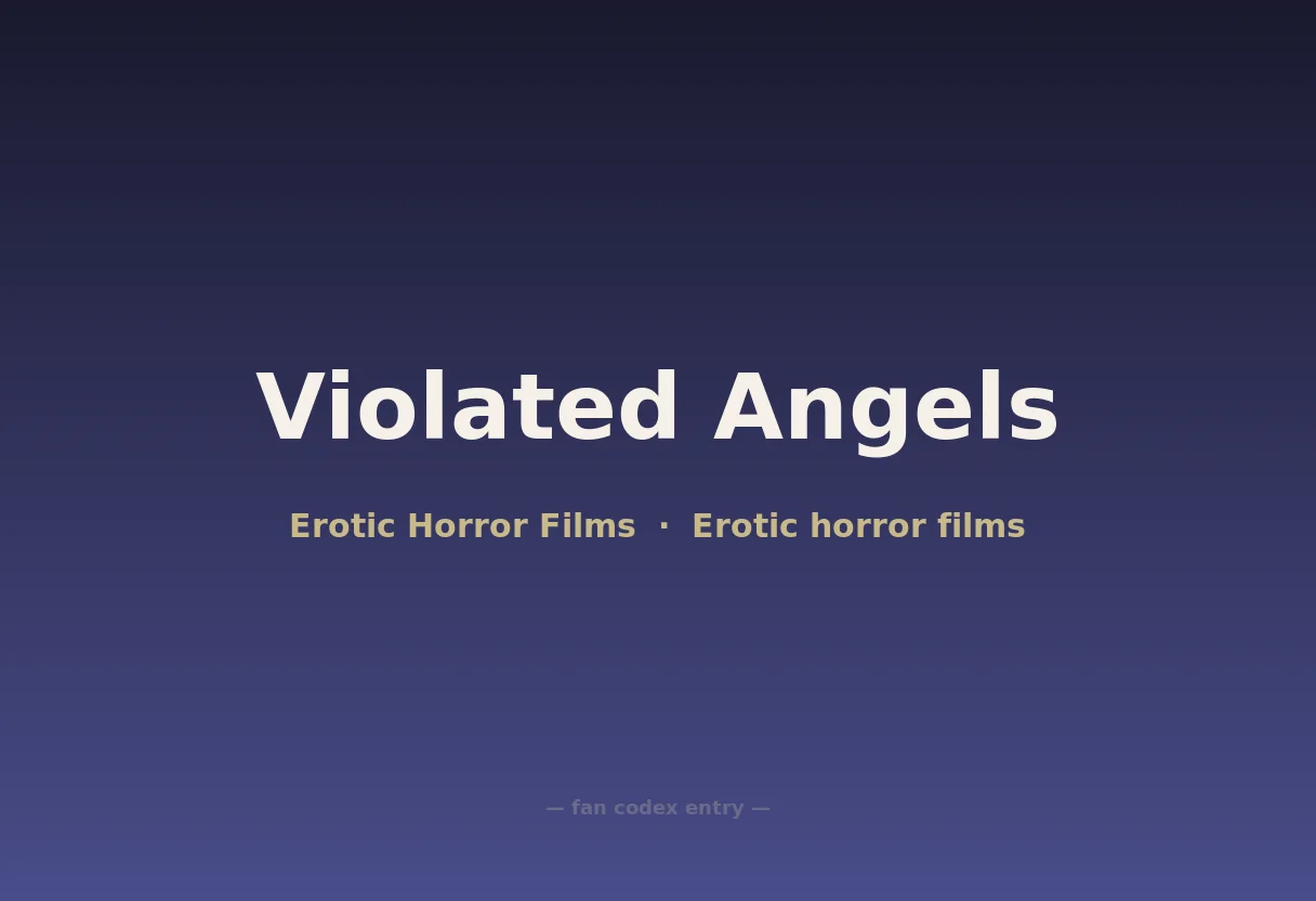 Violated Angels