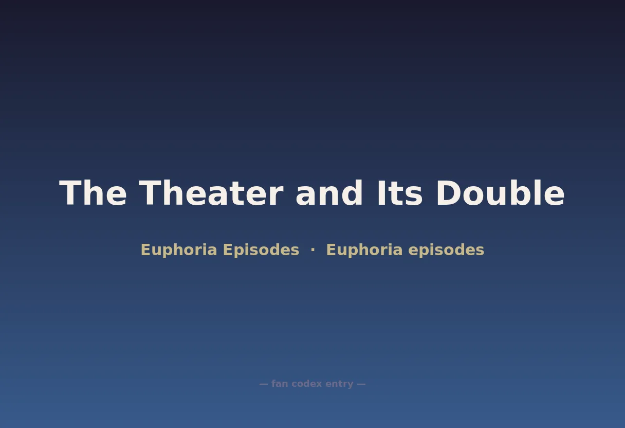 The Theater and Its Double