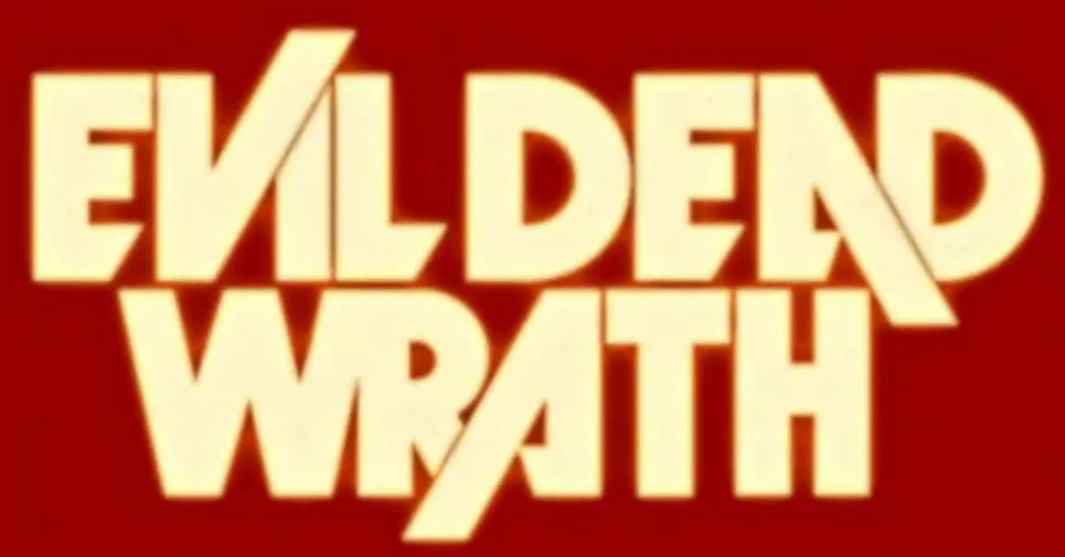 Evil Dead Wrath