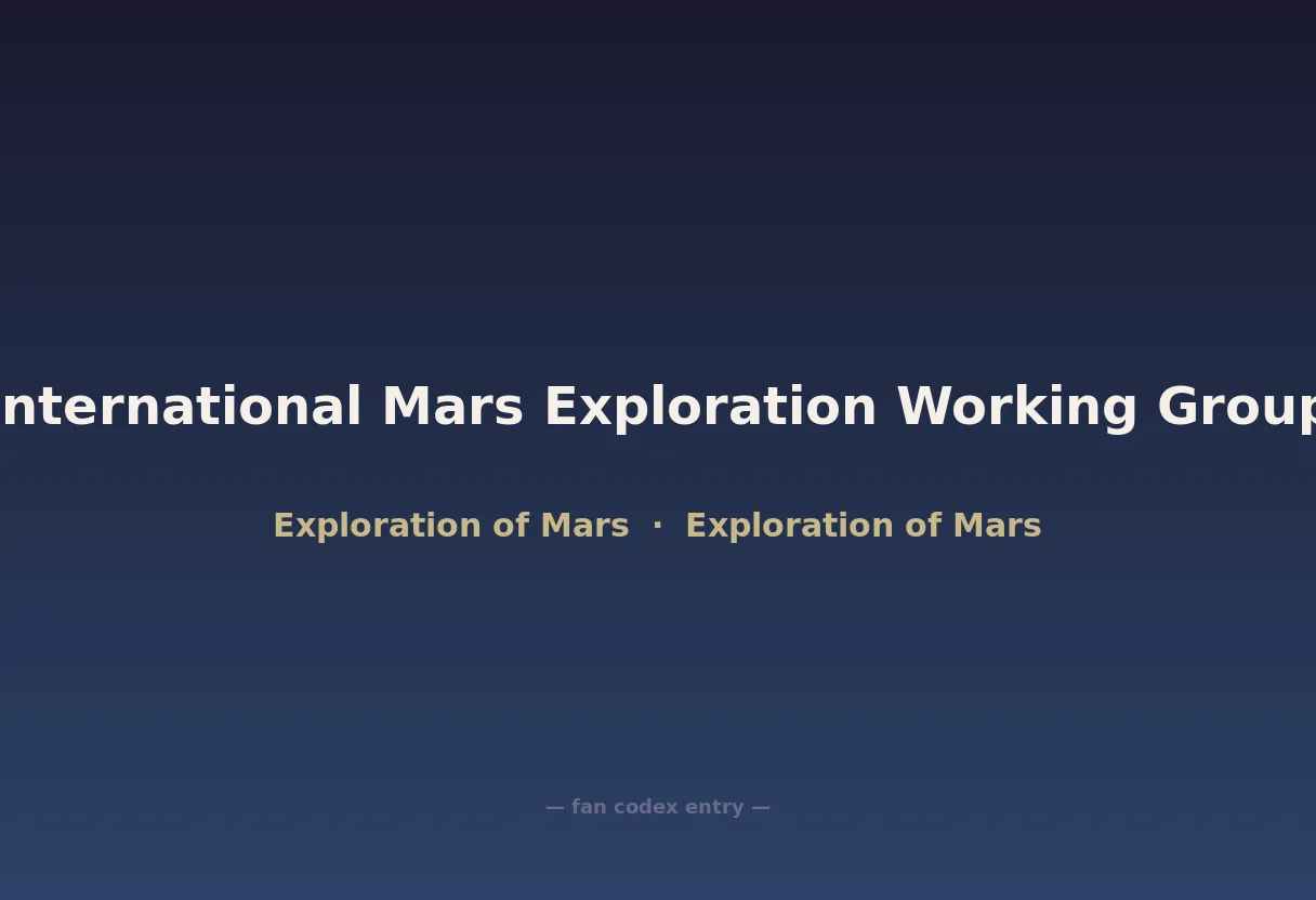International Mars Exploration Working Group