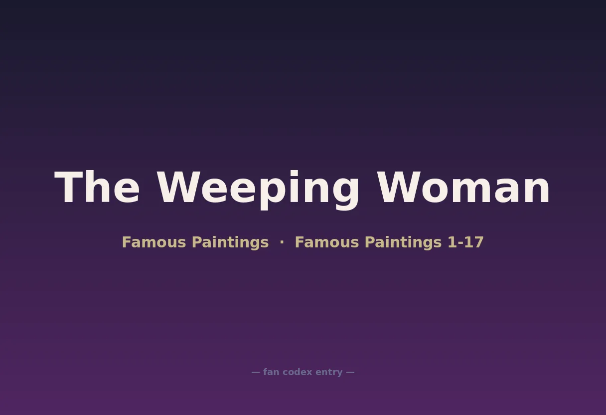 The Weeping Woman