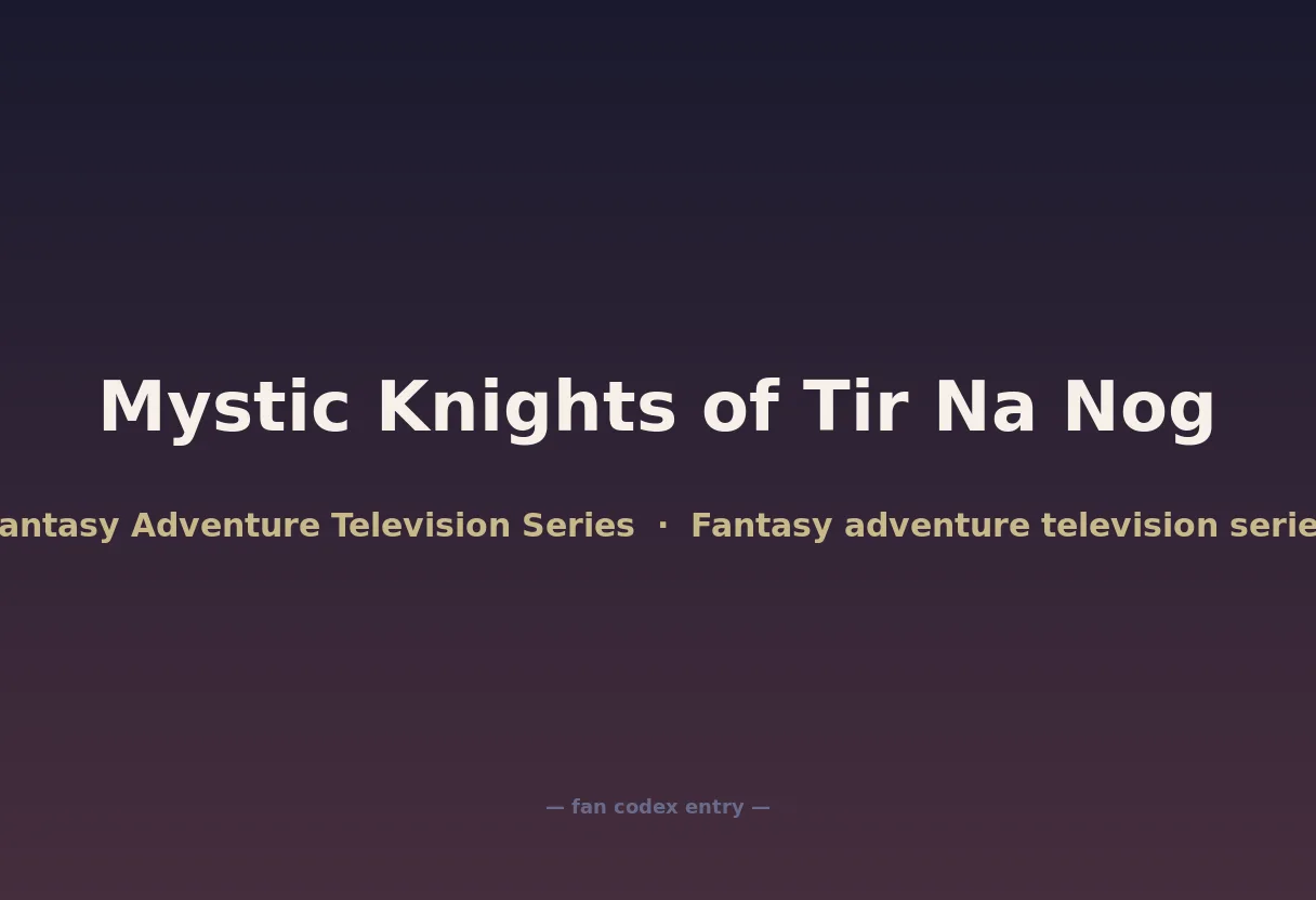 Mystic Knights of Tir Na Nog