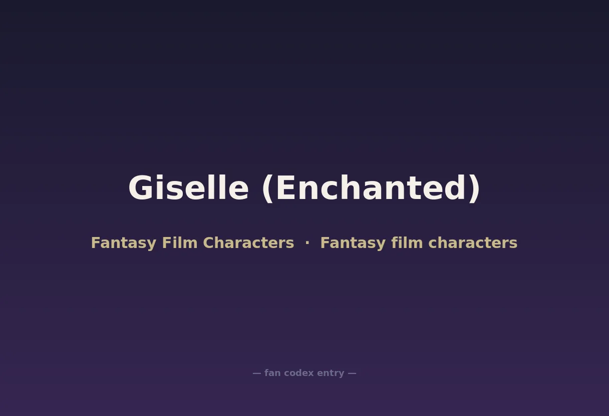 Giselle (Enchanted)