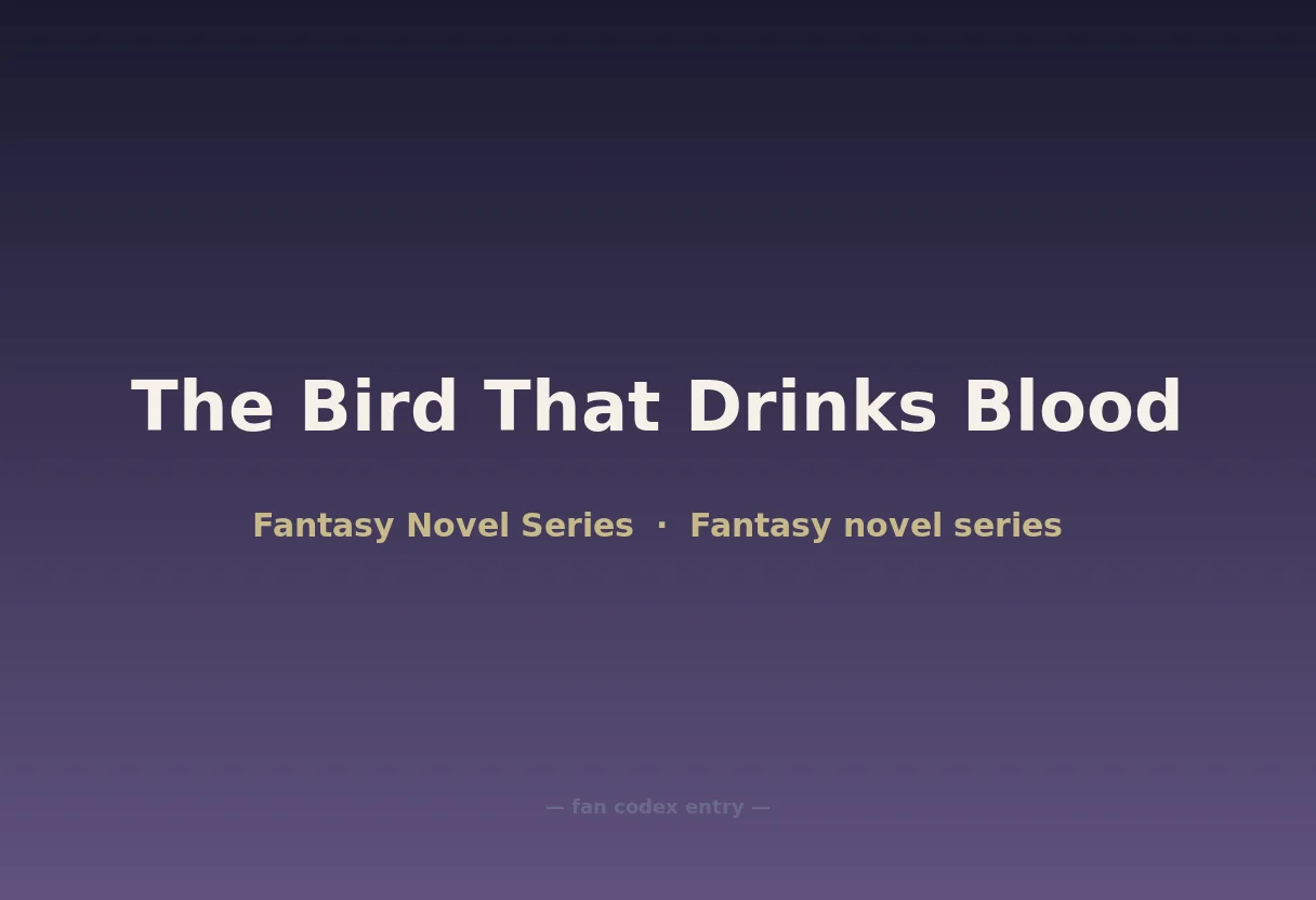 The Bird That Drinks Blood