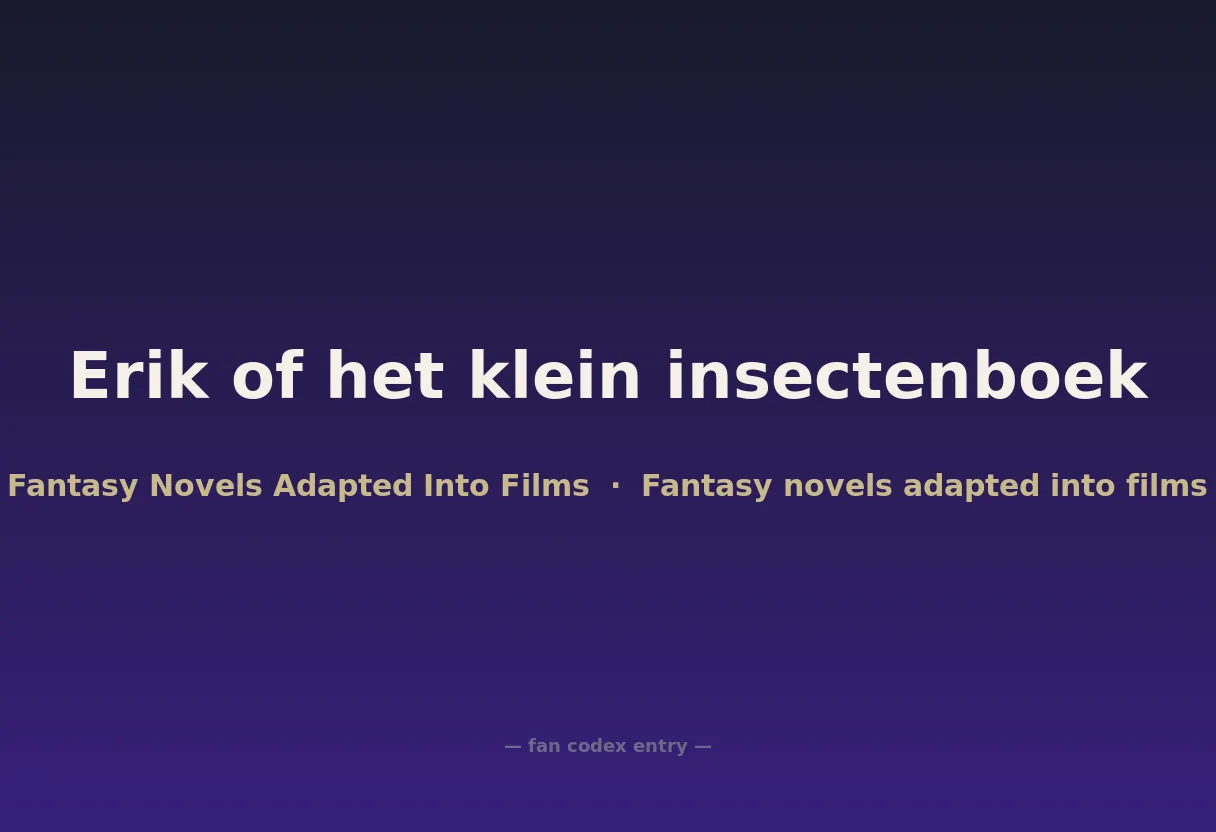 Erik of het klein insectenboek
