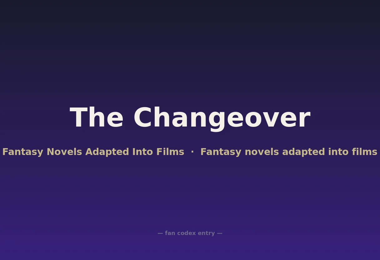 The Changeover