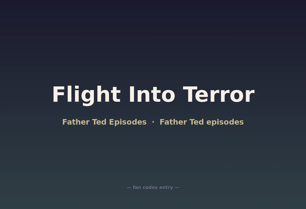 Flight Into Terror