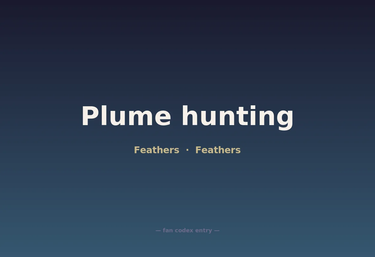 Plume hunting