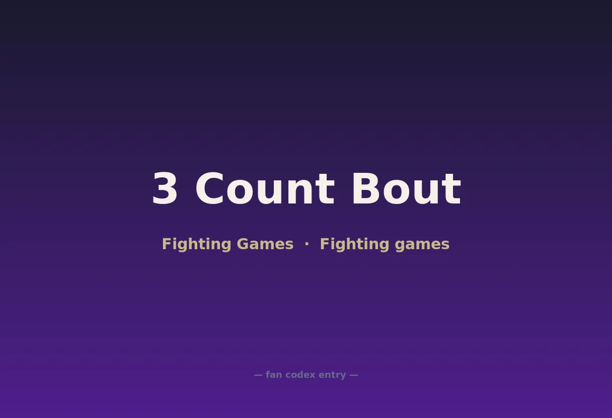 3 Count Bout
