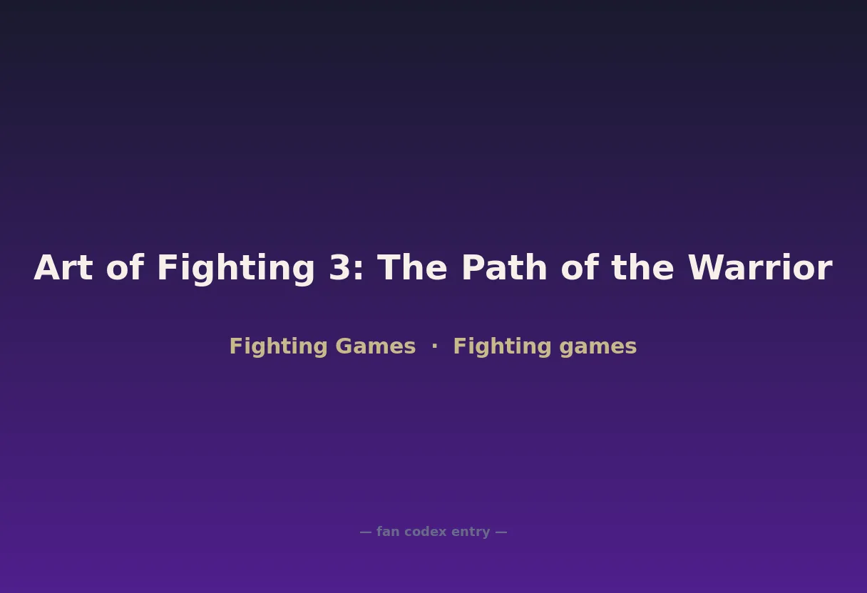 Art of Fighting 3: The Path of the Warrior