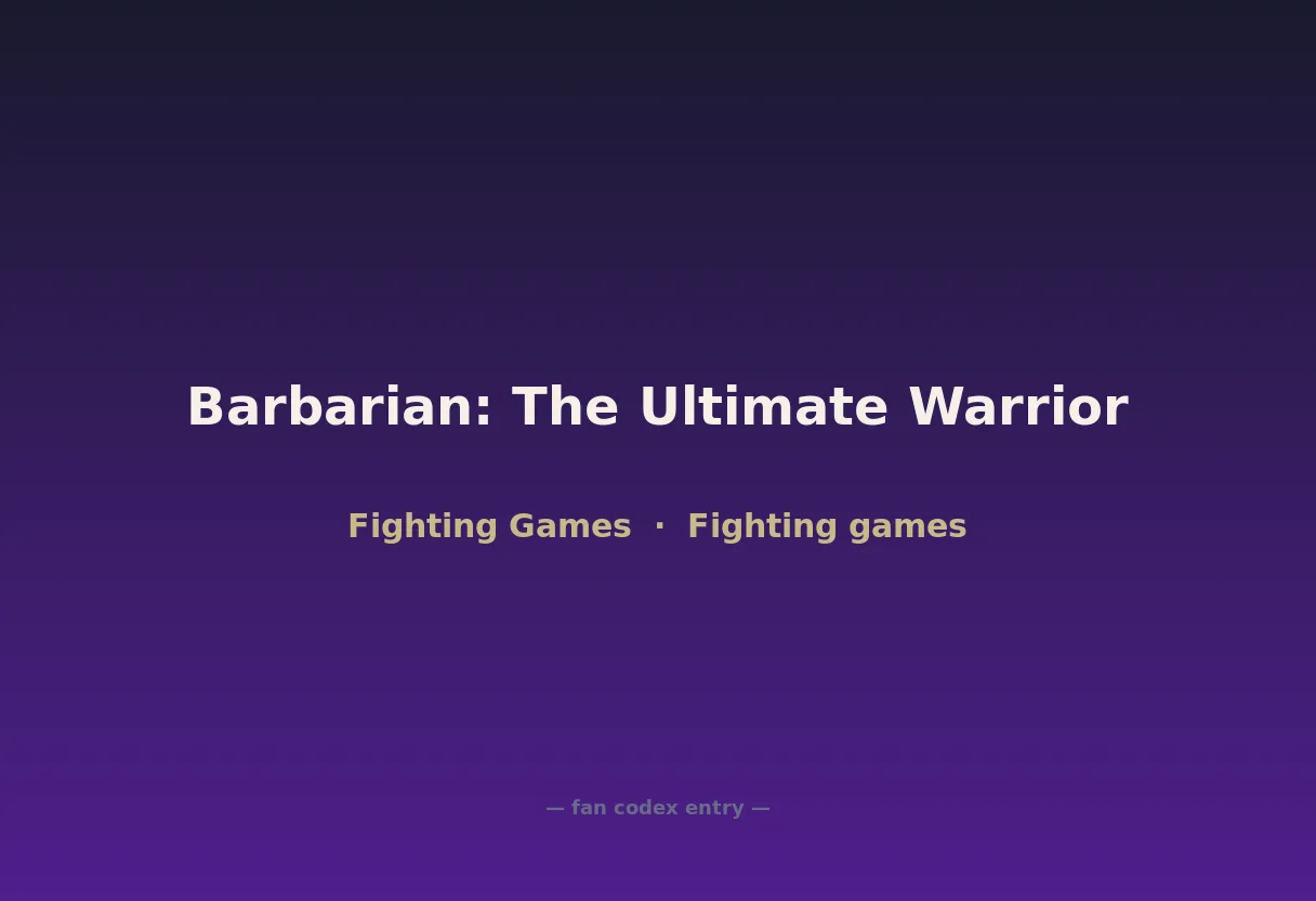 Barbarian: The Ultimate Warrior