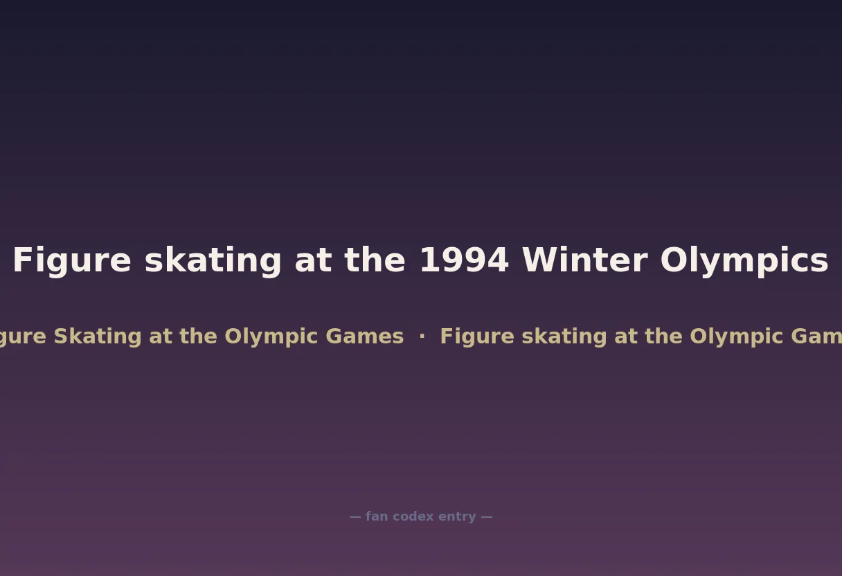 Figure skating at the 1994 Winter Olympics