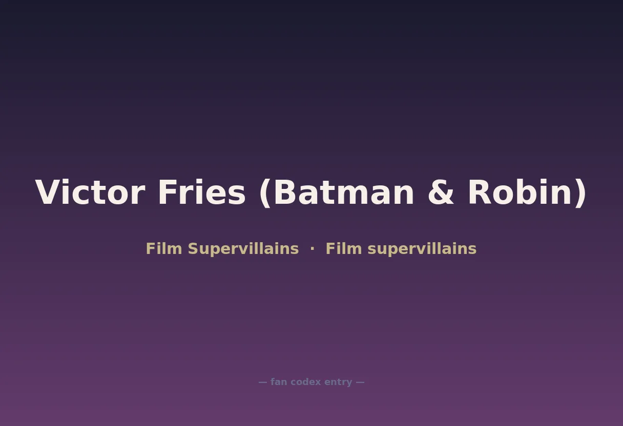 Victor Fries (Batman & Robin)