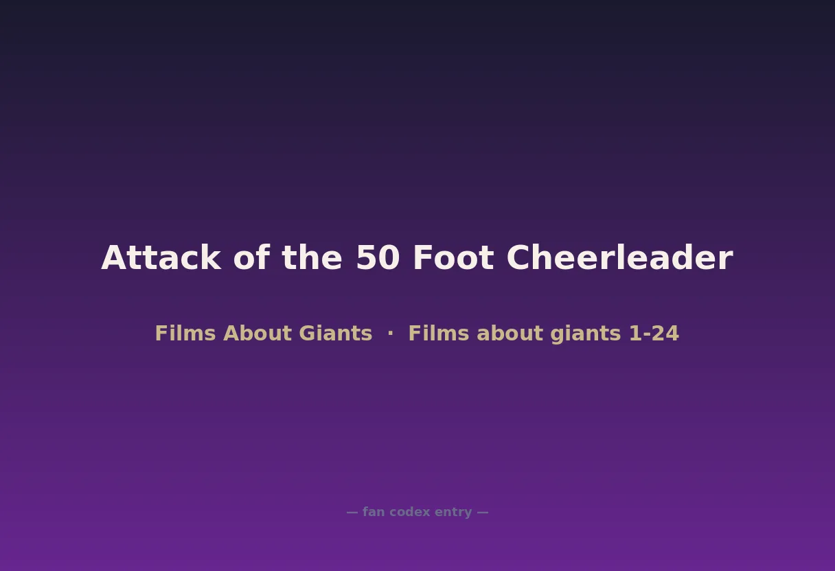 Attack of the 50 Foot Cheerleader
