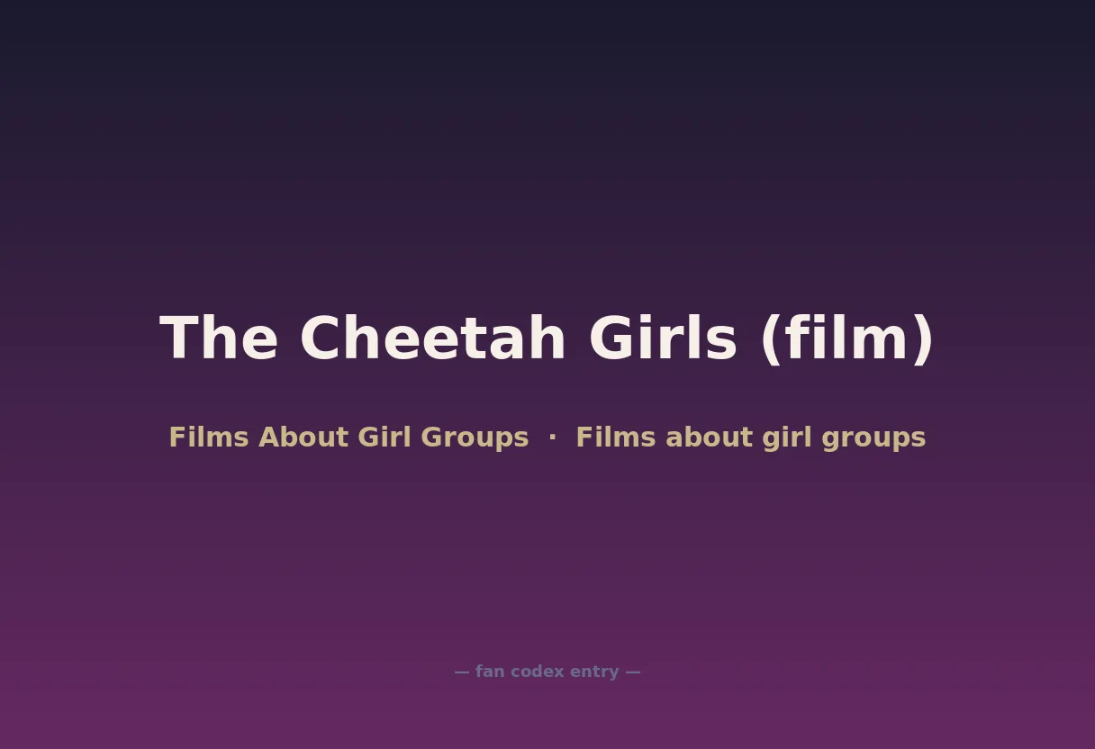 The Cheetah Girls (film)
