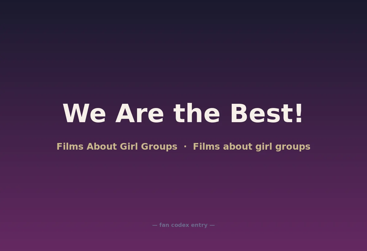 We Are the Best!