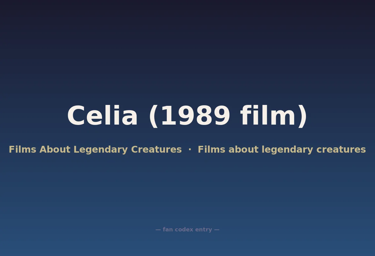 Celia (1989 film)